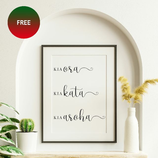 Free Art - Maori Translation - Kia Ora, Kia Kata, Kia Aroha